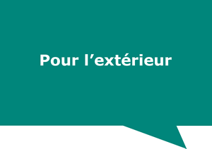 Pour l'extérieur