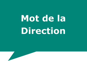 Mot de la Direction