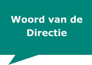 Woord van de Directie